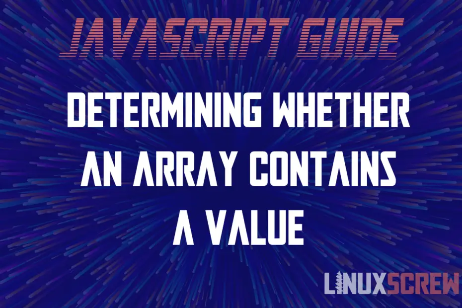 Determining Whether an Array Contains a Value