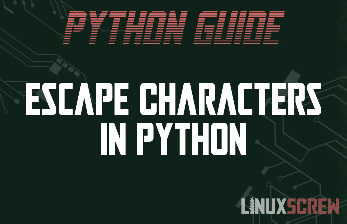 Escape Characters in Python
