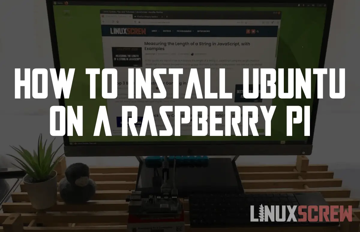 aanwijzing de sneeuw erger maken How to Install Ubuntu MATE 2020.10 on a Raspberry Pi (With Screenshots)