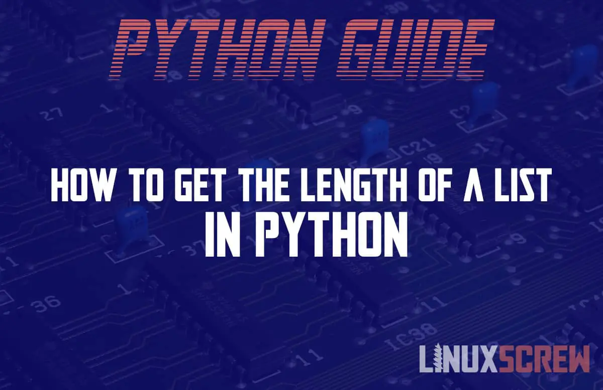 How to get the length of a list in Python