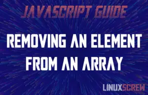 Removing an Element From an Array in JavaScript
