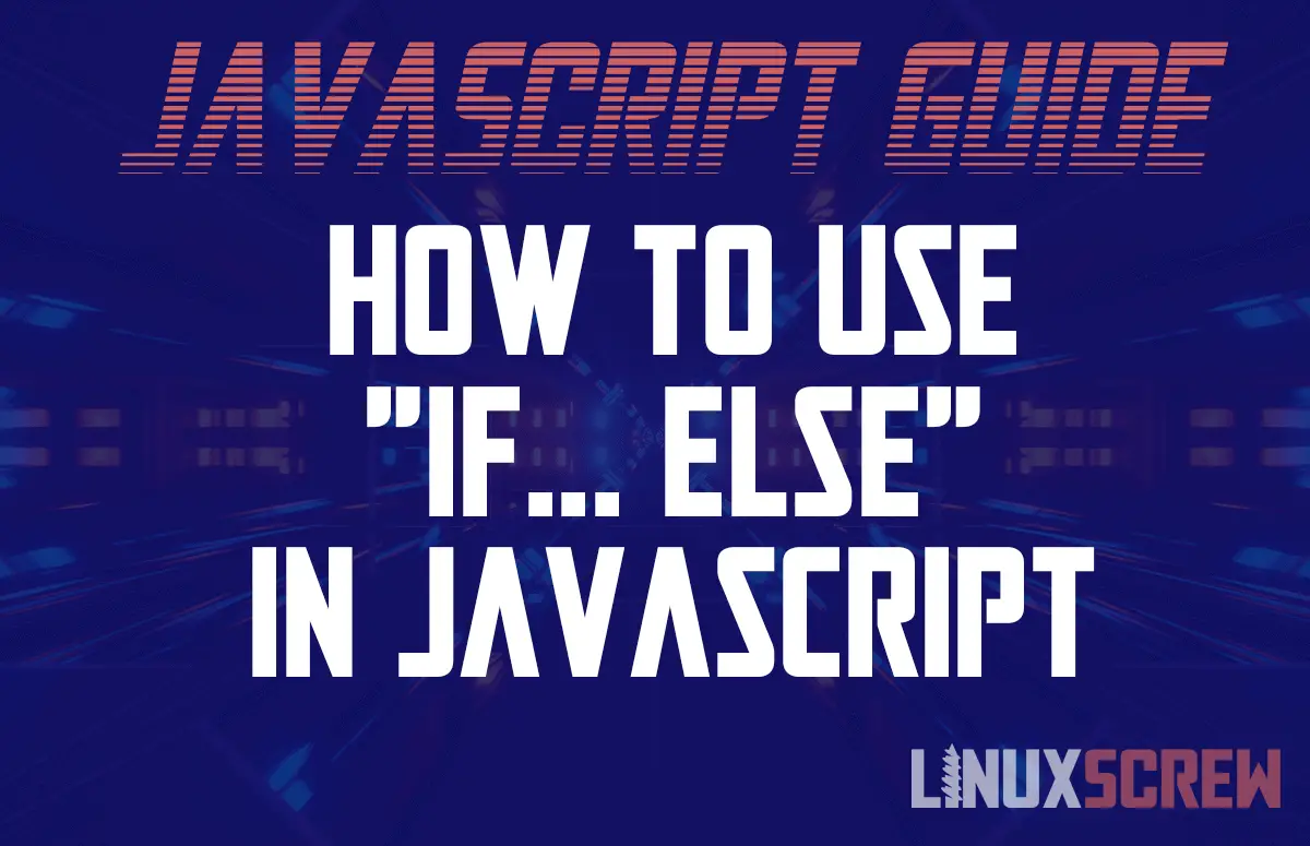 "if... else" in JavaScript