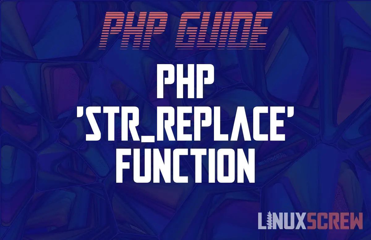 PHP str replace Function Find And Replace Text