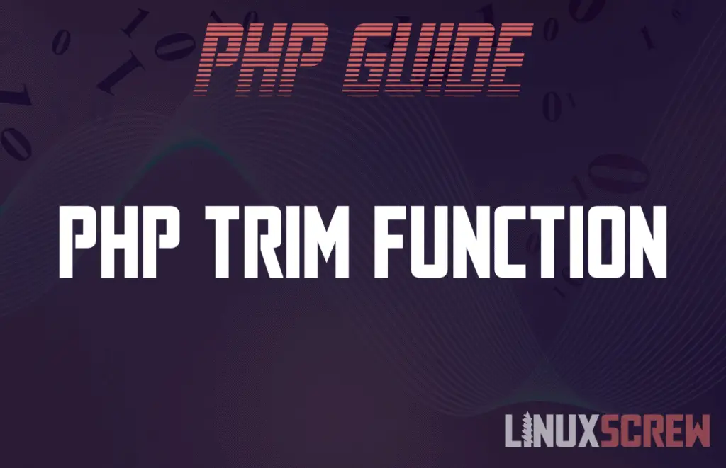 PHP trim() Function [With Examples]