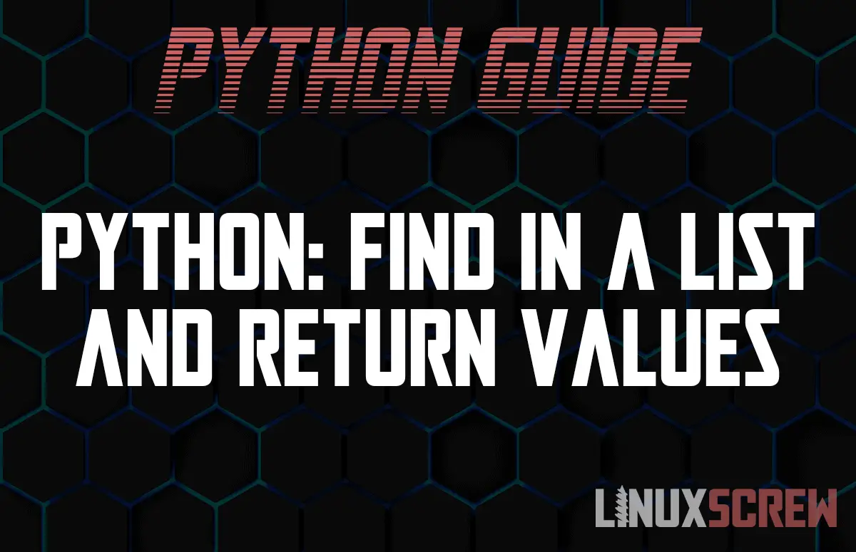 Python Find in a List and Return Values