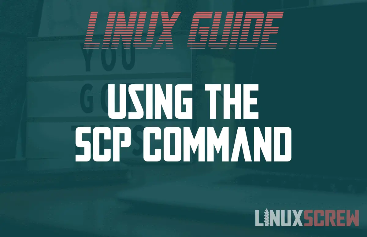 Using the SCP Command