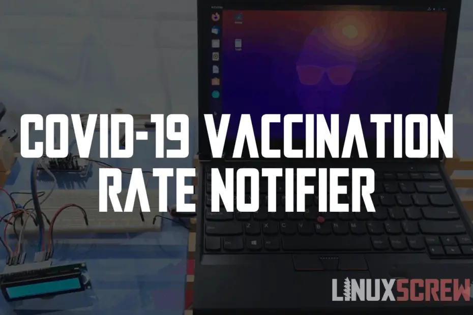 COVID Vaccination Rate Notifier