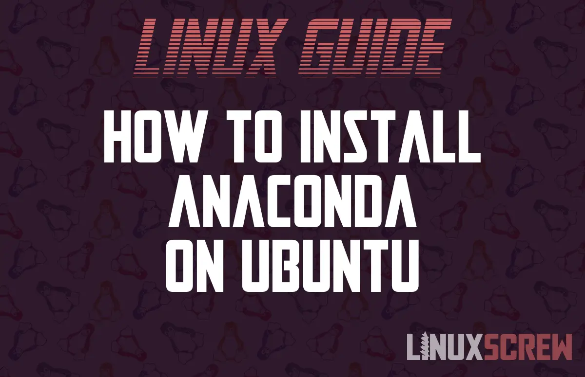 Install Anaconda Ubuntu