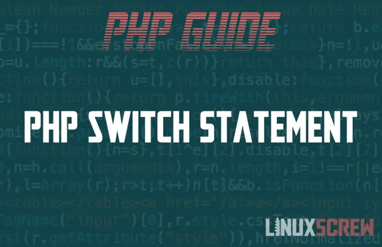 PHP Switch Statement [With Examples]