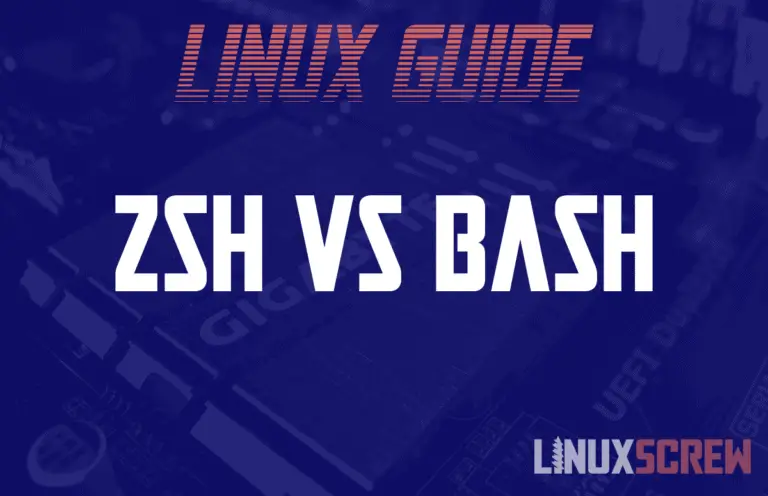 Zsh Vs Bash - Which to Use?