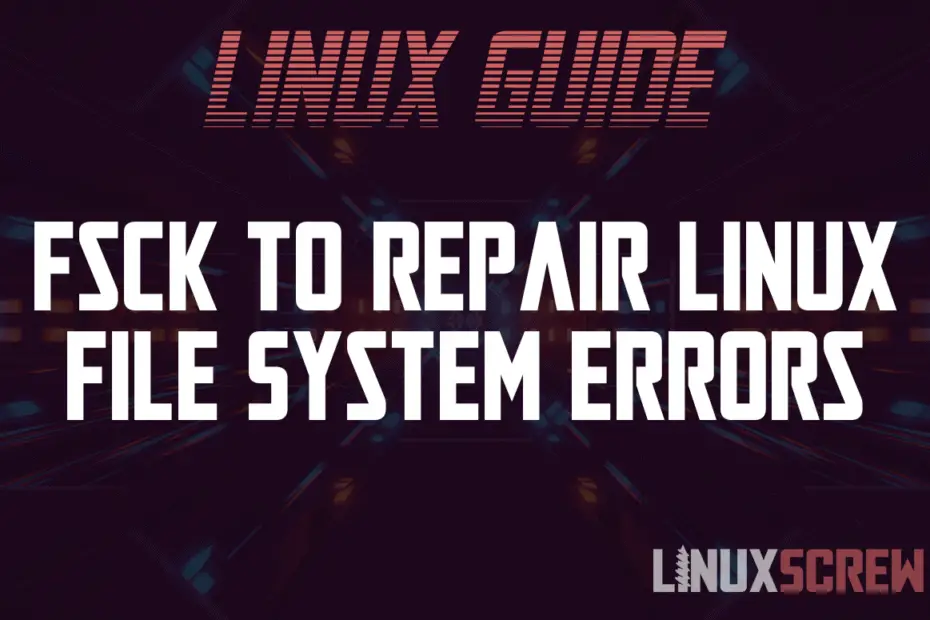 linux fsck error 2