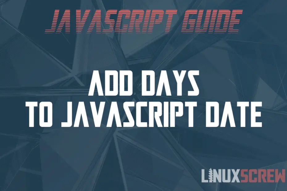 Add Days (or Minutes, or Hours) to Javascript Date [or Subtract]