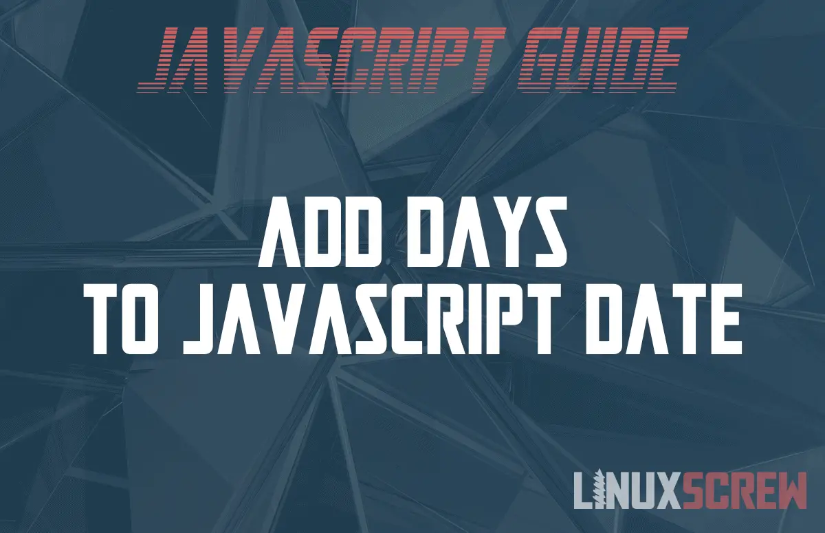 Add Days (Or Minutes, Or Hours) To Javascript Date [Or Subtract]