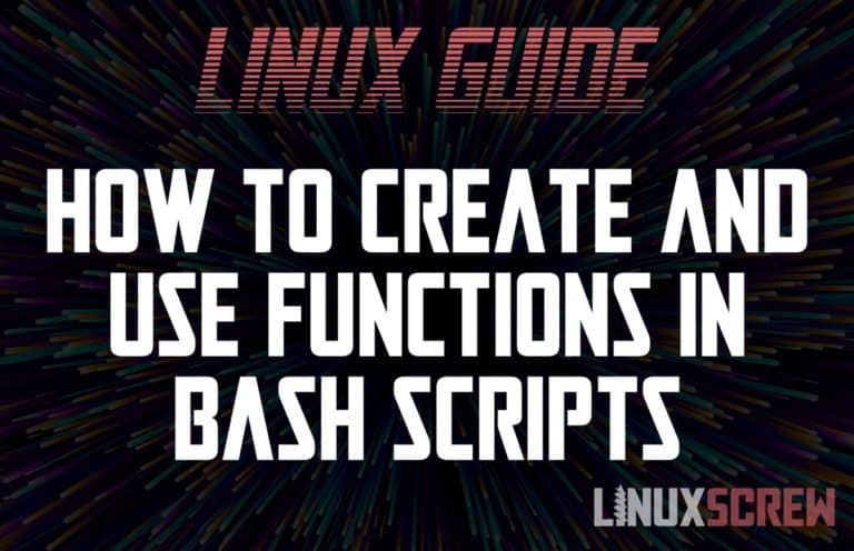How to Use Functions in Bash/Shell Scripts, With Examples
