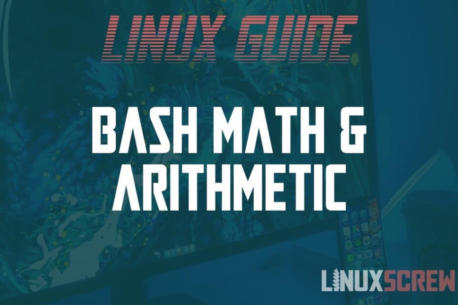 Math Arithmetic In Bash Shell Scripts With Examples