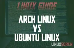 Arch Vs Ubuntu