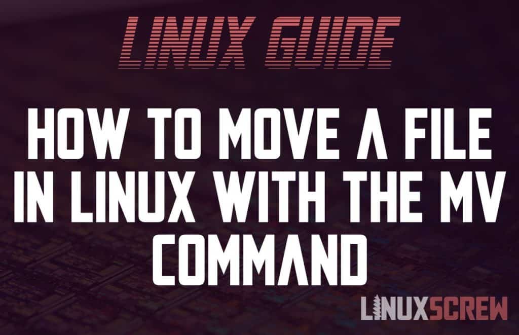 move-files-with-the-mv-command-in-linux-with-examples