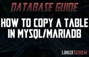 Mysql MariaDB Copy Table