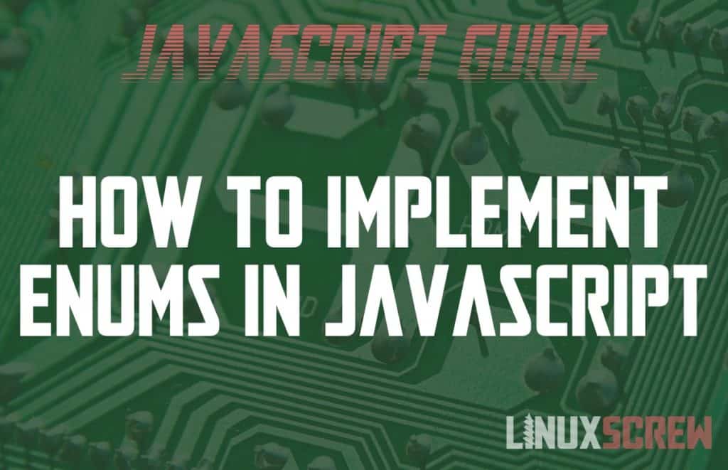 how-to-create-and-use-enums-in-javascript-not-typescript