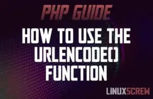 PHP urlencode()