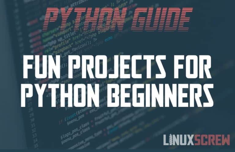 10 Fun Python Projects for Beginners - Kids and Adults