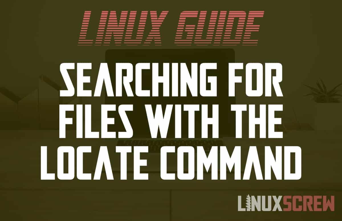 How To Use The Locate Command