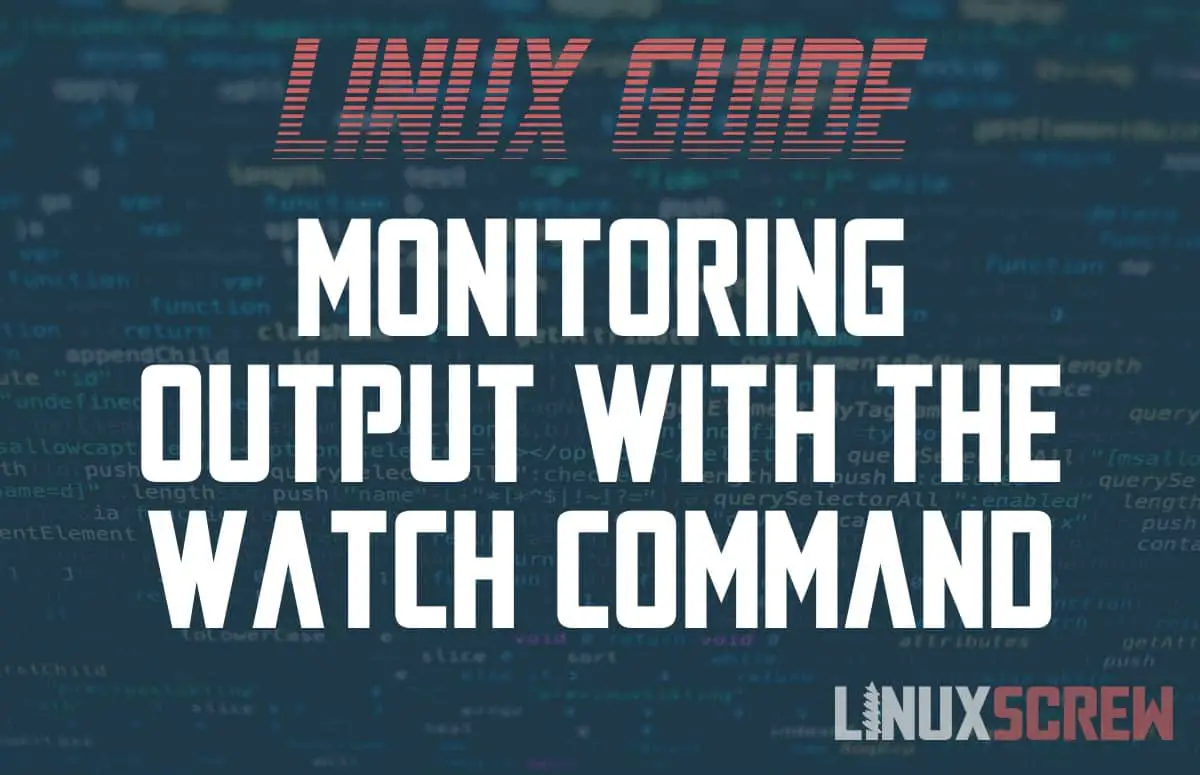 Linux watch command