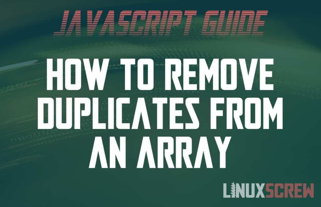 4-approach-remove-duplicate-elements-from-an-array-in-javascript-tuts