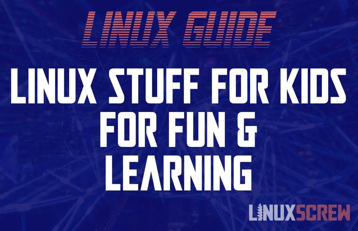 Linux for Kids