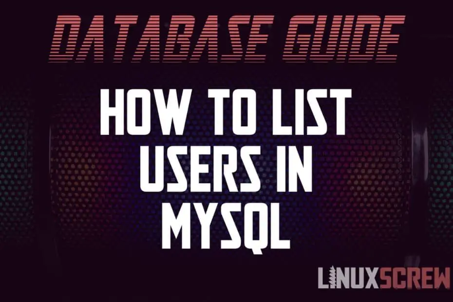 MySQL Show List Users