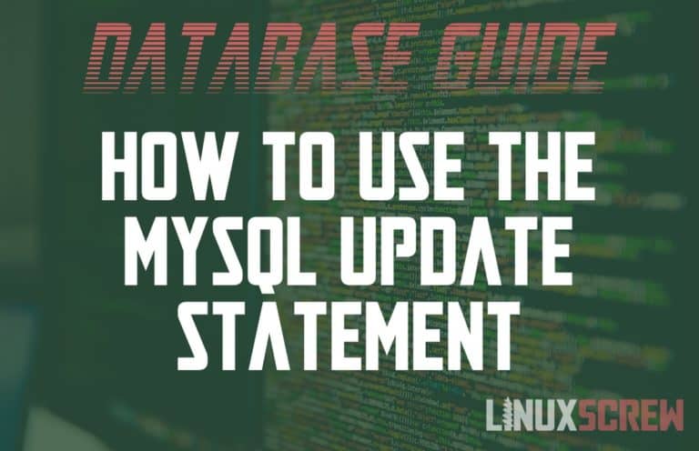 How to Update Records - MySQL UPDATE Statement