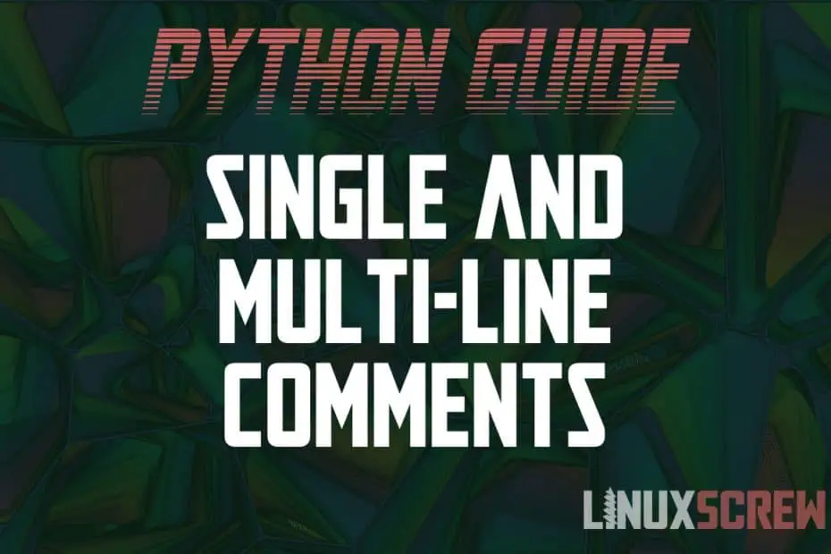 Python multi-line comment block