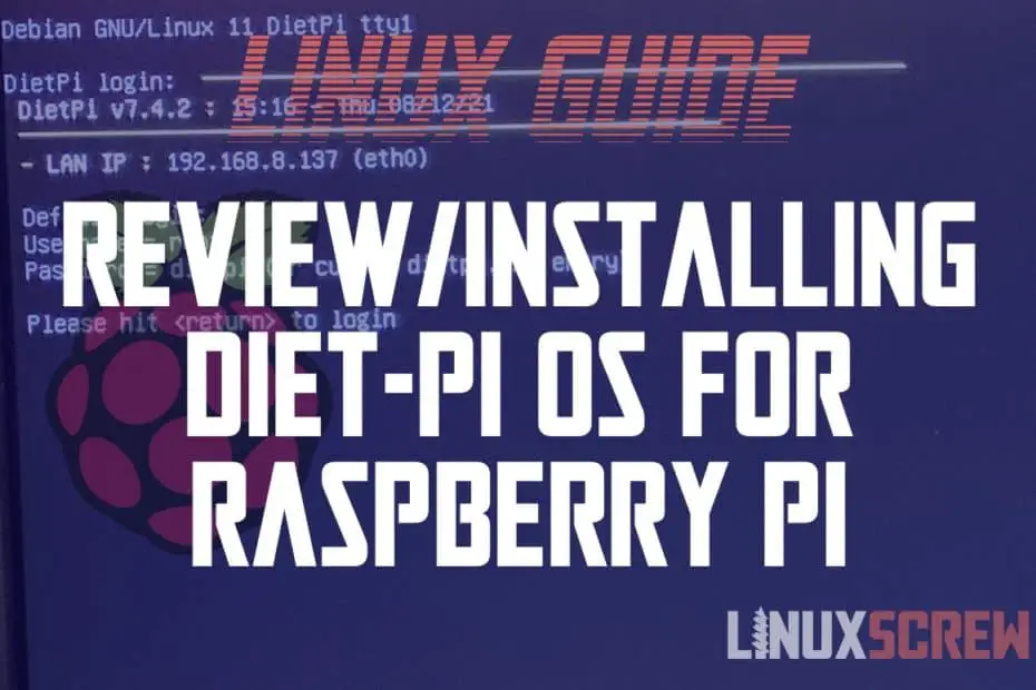 Diet-Pi - A lightweight Raspberry Pi OS Alternative