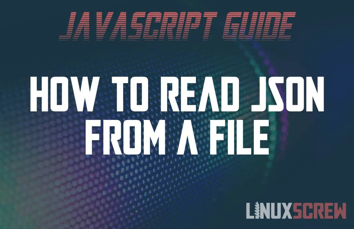 JavaScript Read JSON File