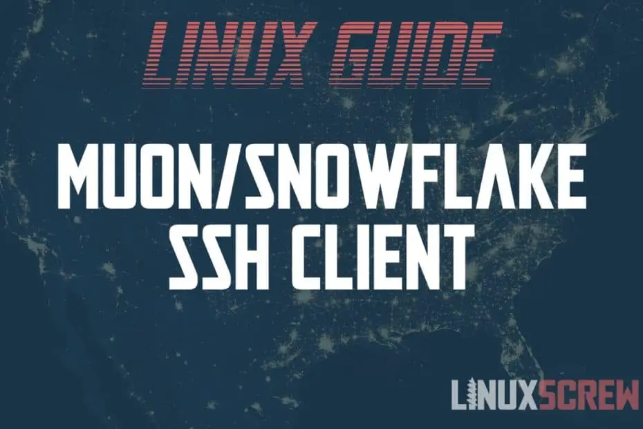 Muon Snowflake SSH Connection Manager
