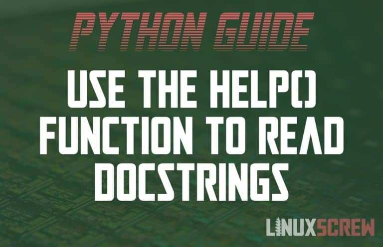 Python: View Documentation With the help() Function