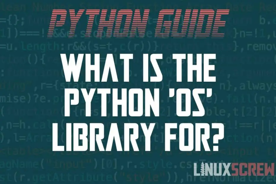 Python os Library