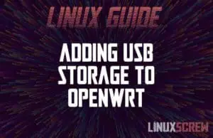 OpenWRT add USB external storage
