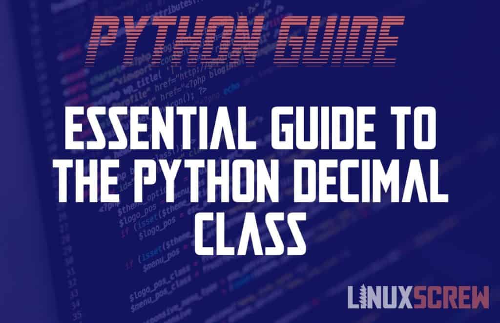 using-the-python-decimal-class-for-accurate-calculations