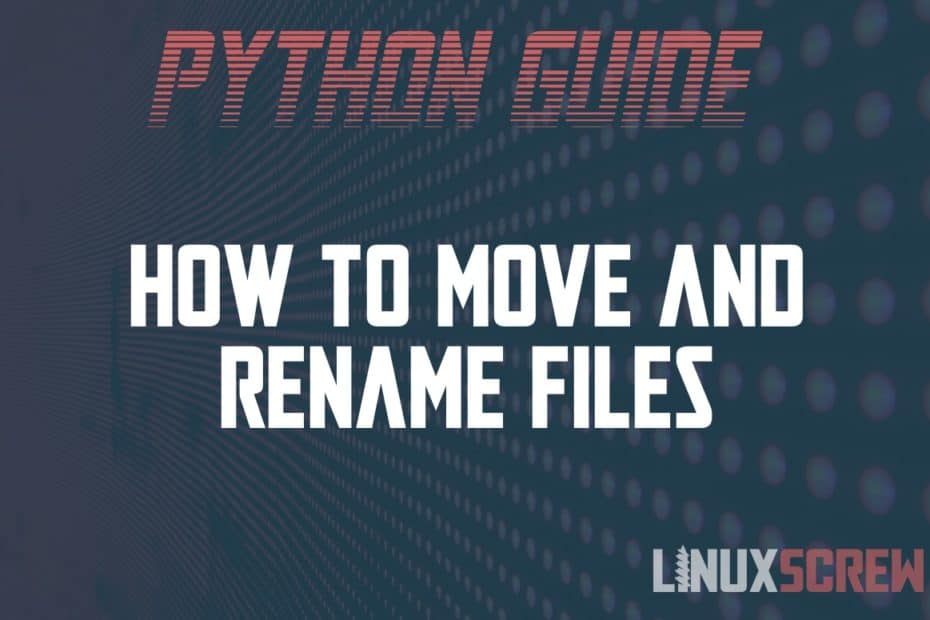 Rename File or Folder/Directory in Python