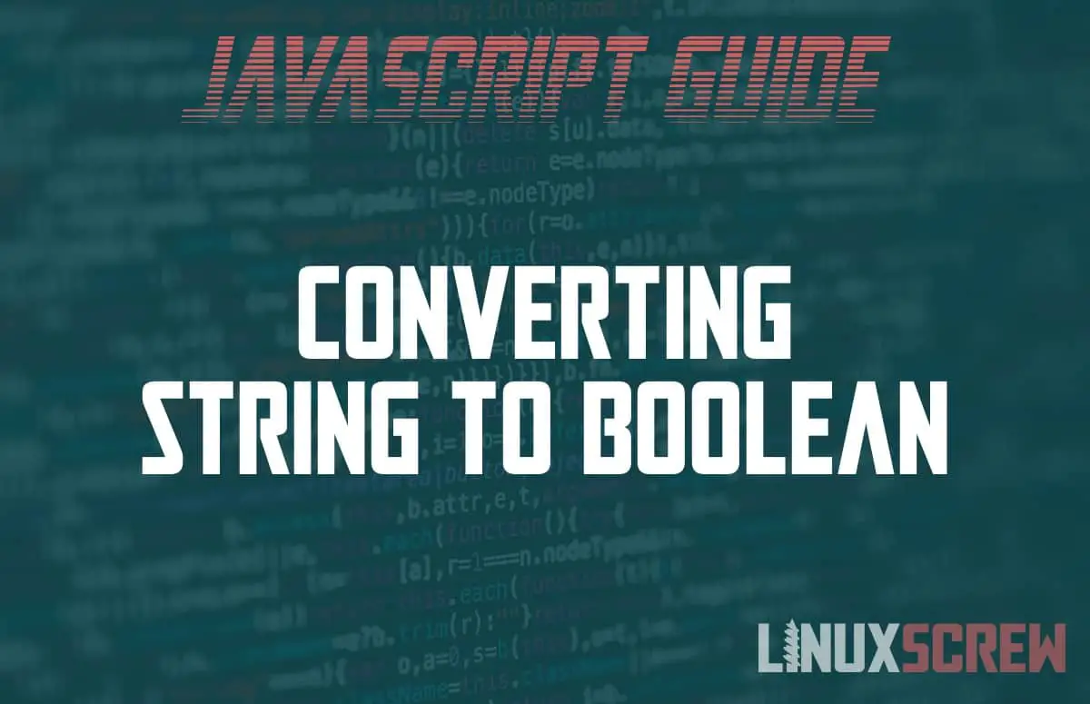 JavaScript string to boolean