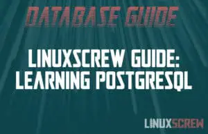 Learn PostgreSQL Guide
