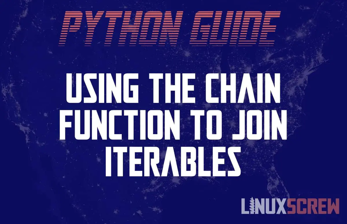 Concatenate:join iterables using chain in Python