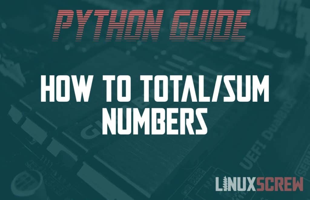 How To Use The Python Sum Function To Add Sum Numbers