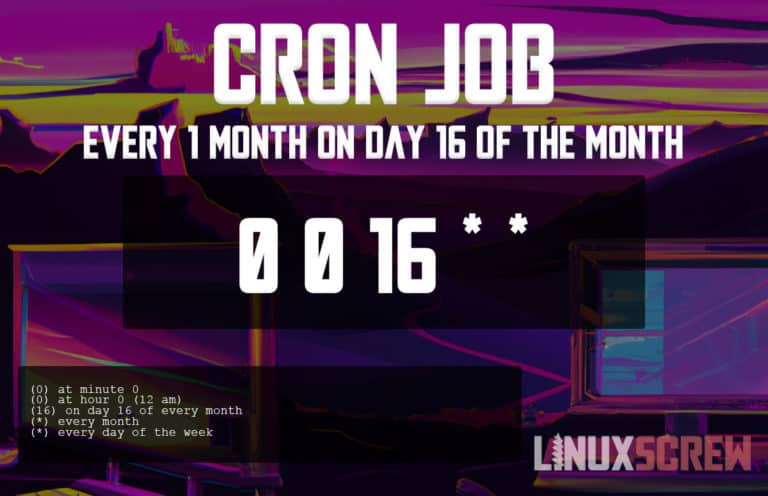 Cron Job Every 1 Month On Day 16 Of The Month Crontab 