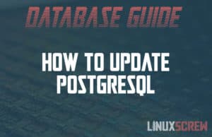 How to Update PostgreSQL
