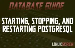 Start Stop Restart PostgreSQL