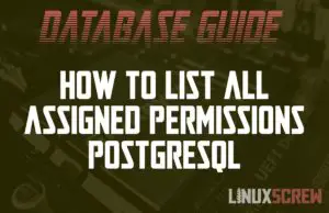 PostgreSQL list permissions and roles